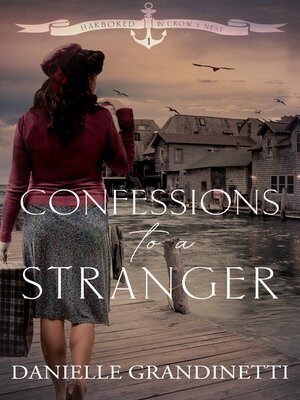 cover image of Confessions to a Stranger